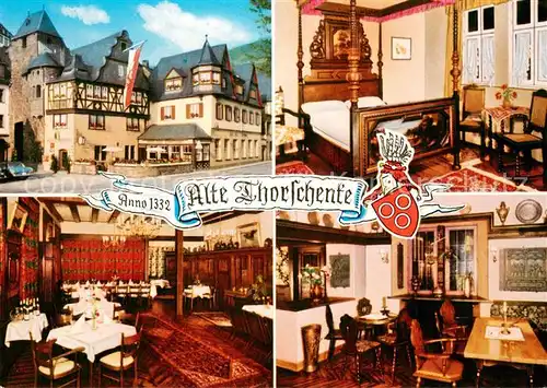 AK / Ansichtskarte Cochem_Mosel Alte Thorschenke anno 1332 Historisches Hotel Weinrestaurant Cochem Mosel