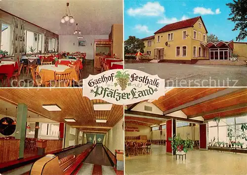 AK / Ansichtskarte Gimmeldingen Gasthof Festhalle Pfaelzer Land Gastraum Kegelbahn Festsaal Gimmeldingen