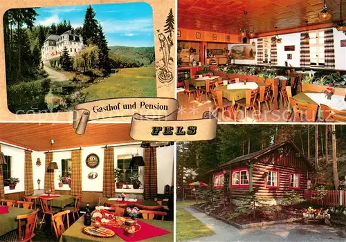 AK / Ansichtskarte Wallenfels_Oberfranken Gasthof Pension Fels Gastraeume Blockhuette Wallenfels_Oberfranken