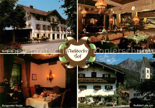AK / Ansichtskarte Nussdorf_Inn Nussdorfer Hof Hotel Restaurant Stuben Motiv mit Kirche Nussdorf Inn