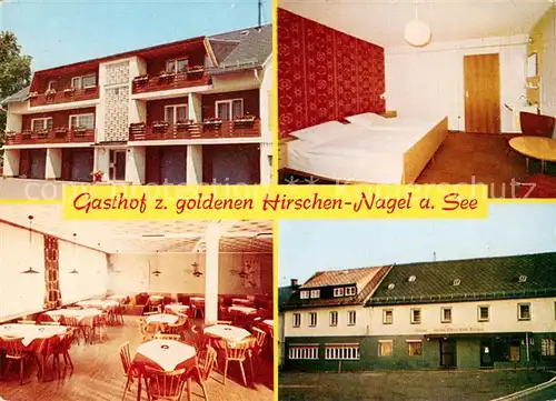 AK / Ansichtskarte Nagel_Oberfranken Gasthof Pension Zum goldenden Hirschen Gastraum Nagel Oberfranken