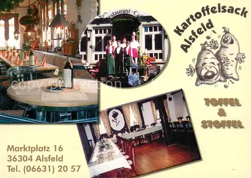 AK / Ansichtskarte Alsfeld Restaurant Cafe Kartoffelsack Alsfeld