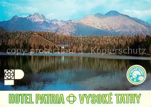 AK / Ansichtskarte Strbske_Pleso Hotel Patria Vysoke Tatry Hohe Tatra Strbske_Pleso