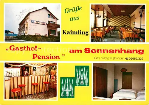 AK / Ansichtskarte Kaimling Gasthof Pension am Sonnenhang Restaurant Bar Fremdenzimmer Kaimling