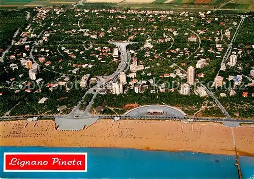 AK / Ansichtskarte Lignano_Pineta Fliegeraufnahme Lignano Pineta