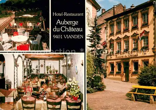 AK / Ansichtskarte Vianden Hotel Restaurant Auberge du Chateau Vianden