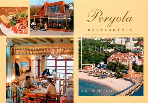 AK / Ansichtskarte Kolobrzeg_Polen Pergola Restauracja Gaststube Fliegeraufnahme Kolobrzeg_Polen