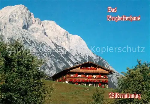 AK / Ansichtskarte Wildermieming Das Bergdoktorhaus  Wildermieming
