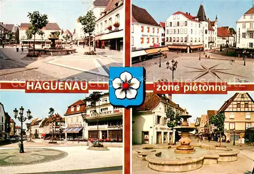 AK / Ansichtskarte Haguenau_Bas_Rhin Zone pietonne Haguenau_Bas_Rhin