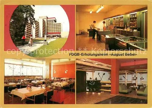 AK / Ansichtskarte Friedrichroda FDGB Erholungsheim August Bebel Souvenir Basar Urlauberrestaurant Bar Friedrichroda