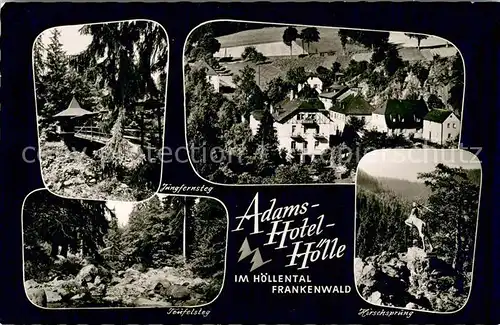 AK / Ansichtskarte Hoellental_Frankenwald Jungfernsteg Teufelsteg Hirschsprung Hoellental_Frankenwald
