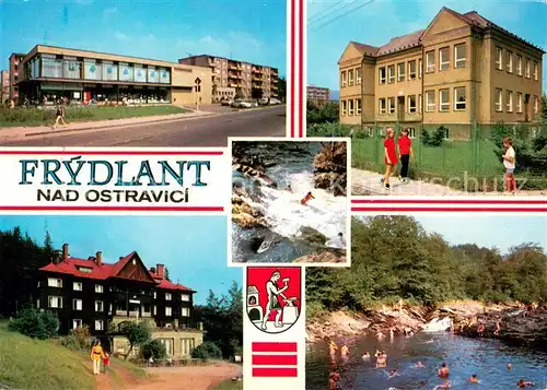 AK / Ansichtskarte Frydlant_nad_Ostravici Einkaufsgeschaeft Touristikhotel Badestelle 