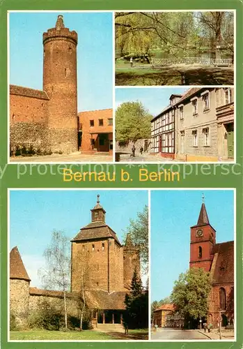 AK / Ansichtskarte Bernau_Berlin Stadtmauer Hungerturm Schwanenteich Wallanlagen Hohesteinstrasse Mauerturm Steintor Hallenkirche 15. Jhdt. Bernau Berlin