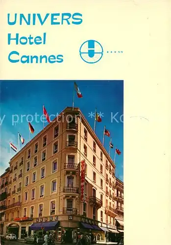AK / Ansichtskarte Cannes_Alpes Maritimes Univers Hotel Cannes Alpes Maritimes