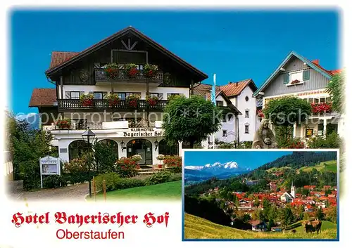 AK / Ansichtskarte Oberstaufen Hotel Bayerischer Hof Gesamtansicht mit Alpenpanorama Oberstaufen