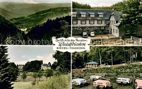 AK / Ansichtskarte Birken_Enchenreuth Pension Waldfrieden Panorama Terrasse Birken Enchenreuth