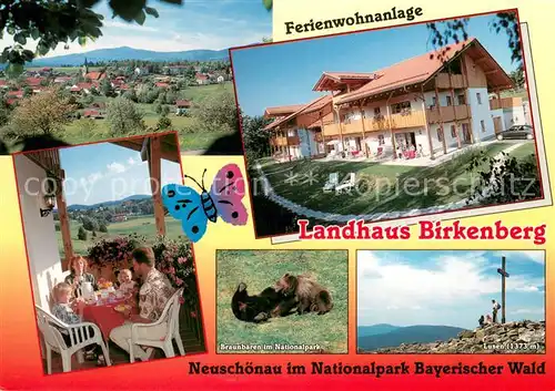 AK / Ansichtskarte Neuschoenau Landhaus Birkenberg Panorama Braunbaeren im Nationalpark Lusen Gipfelkreuz Neuschoenau