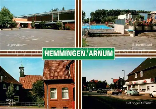 AK / Ansichtskarte Arnum Grundschule Schwimmbad Goettinger Strasse Alte Kapelle Arnum