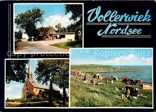 AK / Ansichtskarte Vollerwiek Gaststaette Kirche Strand Vollerwiek