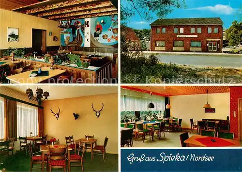 AK / Ansichtskarte Spieka Neufeld Nordsee Restaurant Pension Eymers Gaststube Spieka Neufeld