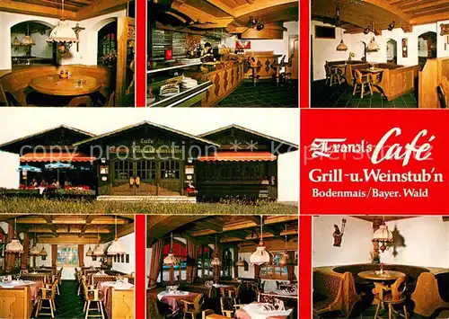 AK / Ansichtskarte Bodenmais Franzl s Cafe Grill  und Weinstub n im Bayerischen Wald Bodenmais