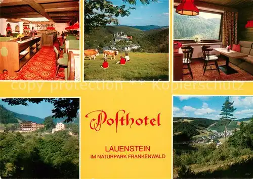 AK / Ansichtskarte Lauenstein_Oberfranken Posthotel Restaurant Fremdenzimmer Landschaftspanorama Naturpark Frankenwald Lauenstein_Oberfranken