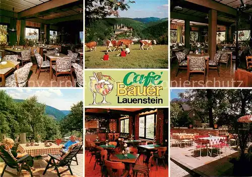 AK / Ansichtskarte Lauenstein_Oberfranken Cafe Bauer Gastraum Terrasse Naturpark Frankenwald Lauenstein_Oberfranken