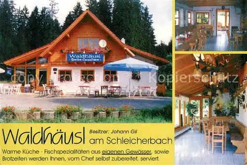 AK / Ansichtskarte Lindberg_Regen Gaststaette Restaurant Waldhaeusl am Schleicherbach Lindberg Regen