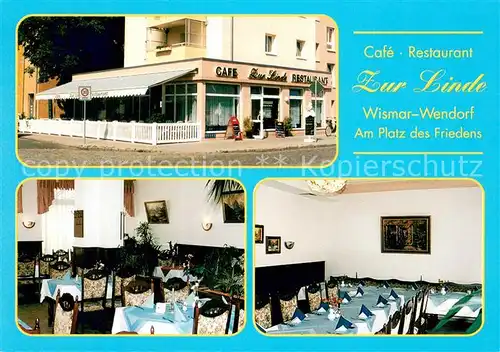 AK / Ansichtskarte Wendorf_Wismar Cafe Restaurant Zur Linde Gastraeume Wendorf Wismar