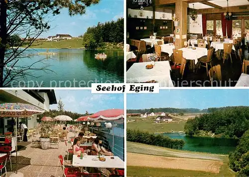 AK / Ansichtskarte Eging_See Restaurant Seehof Terrasse Gastraum Panorama Eging_See