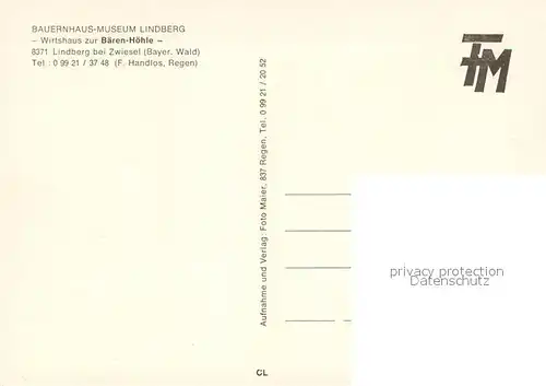 AK / Ansichtskarte Lindberg_Regen Bauernhaus Museum Lindberg Wirtshaus zur Baerenhoehle Lindberg Regen