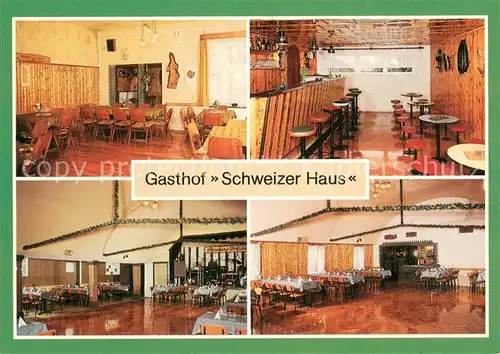 AK / Ansichtskarte Schoenbach_Greiz Gasthof Schweizer Haus Restaurant Saal Bar Schoenbach Greiz