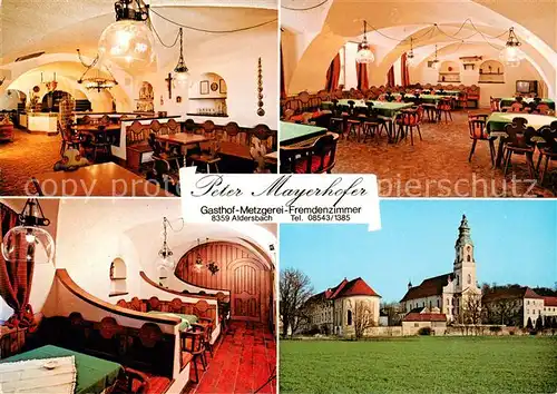 AK / Ansichtskarte Aldersbach Gasthof Metzgerei Mayerhofer Restaurant Taverne Kloster Kirche Aldersbach