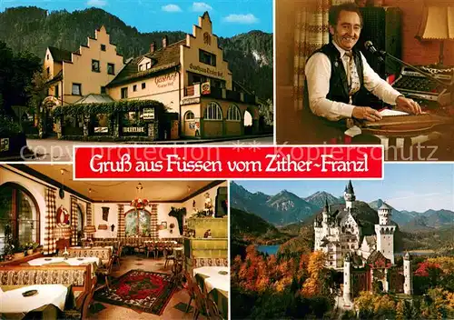 AK / Ansichtskarte Ziegelwies Grenzgasthof Der singende Wirt Zither Franzl Schloss Neuschwanstein Ziegelwies
