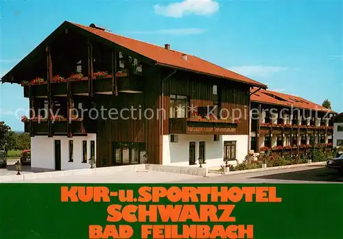 AK / Ansichtskarte Bad_Feilnbach Kur und Sporthotel Schwarz Bad_Feilnbach