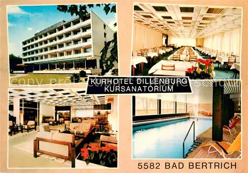 AK / Ansichtskarte Bad_Bertrich Kurhotel Dillenburg Kursanatorium Speisesaal Hallenbad Bad_Bertrich