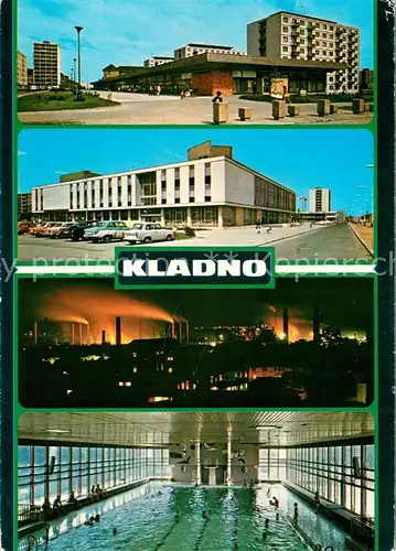 AK / Ansichtskarte Kladno_Tschechien Wohnsiedlung Kulturhaus Stadtpanorama bei Nacht Hallenbad Kladno_Tschechien