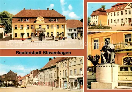 AK / Ansichtskarte Stavenhagen Fritz Reuter Literatur Museum Am Markt Fritz Reuter Oberschule mit Denkmal Stavenhagen