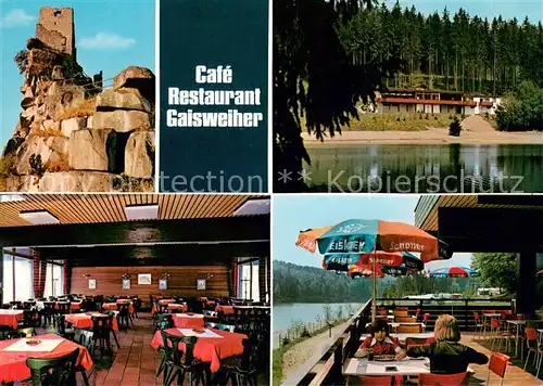 AK / Ansichtskarte Flossenbuerg Cafe Restaurant Gaisweiher Gaststube Terrasse Burgruine Flossenbuerg