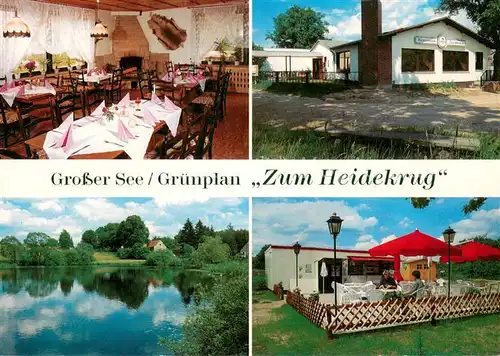 AK / Ansichtskarte Gruenplan Gasthaus Zum Heidekrug Gaststube Grosser See Terrasse Gruenplan