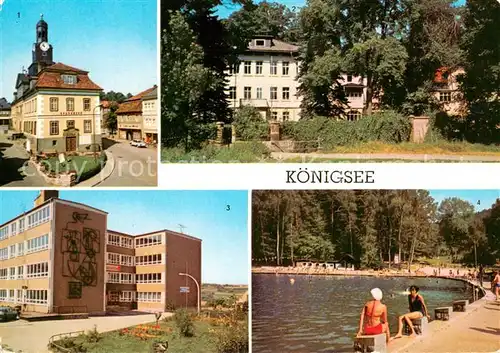 AK / Ansichtskarte Koenigsee_Thueringen Rathaus Diaet Kurheim Goethe Oberschule Waldseebad Koenigsee Thueringen