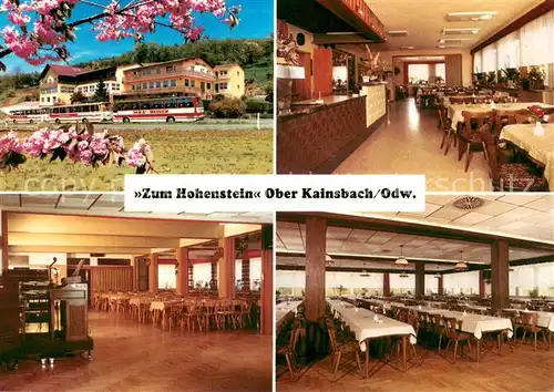 AK / Ansichtskarte Ober Kainsbach Gasthaus Cafe Pension Zum Hohenstein Restaurant Festsaal Ober Kainsbach
