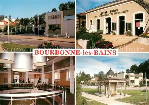 AK / Ansichtskarte Bourbonne les Bains Station thermale Centre touristique Etablissement thermal et le Centre Borvo 