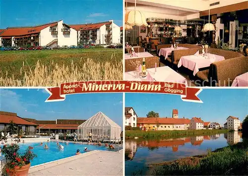 AK / Ansichtskarte Bad_Goegging Apparthotel Minerva Diana Gaststube Freibad Ortsmotiv Bad_Goegging