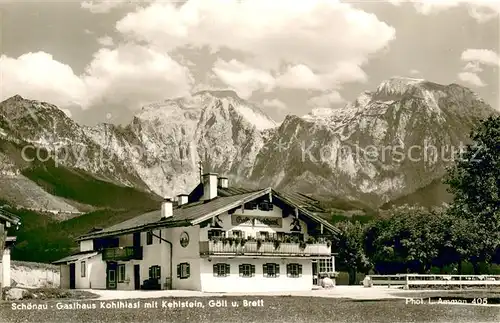 AK / Ansichtskarte Schoenau_Berchtesgaden Gasthaus Kohlhiasl mit Kehlstein Goell und Brett Alpen Schoenau Berchtesgaden