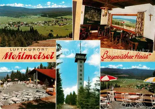 AK / Ansichtskarte Mehlmeisel Bergstation Klausenlift Bayreuther Haus Gaststaette Restaurant Klausenturm Landschaftspanorama Fichtelgebirge Mehlmeisel