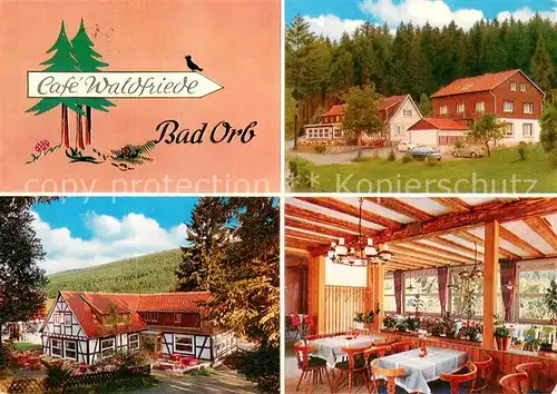 AK / Ansichtskarte Bad_Orb Cafe Waldfriede mit Gaestehaus Bad_Orb