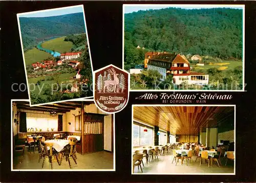 AK / Ansichtskarte Schoenau_Gemuenden Panorama Altes Forsthaus Schoenau Gastraeume Schoenau Gemuenden