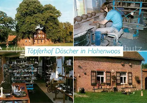 AK / Ansichtskarte Tewswoos Toepferhof Doescher Hohenwoos Gasthaus Toepferei Tewswoos