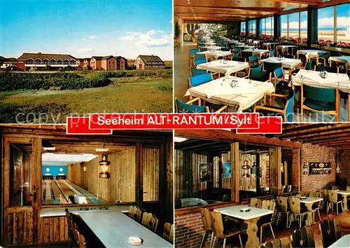 AK / Ansichtskarte Alt_Rantum Bundesbahn Sozialwerk Seeheim Gastraeume Kegelbahn Alt_Rantum